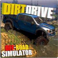 DIRT DRIVE : OFF-ROAD SIMULATOR