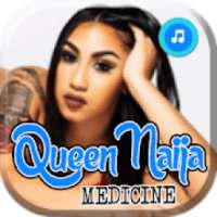 Medicine Songs Queen Naija on 9Apps