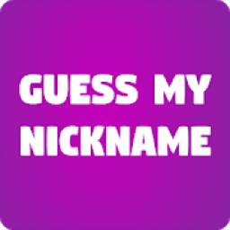Guess My Nickname
