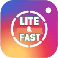 Lite & Fast for Instagram -: Lite social media app