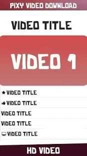 Pixy Video Download screenshot 1