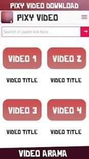 Pixy Video Download screenshot 3