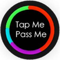 Tap Me Pass Me