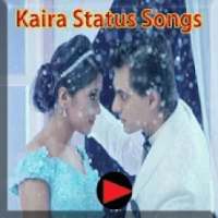 Kaira Status Videos