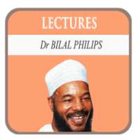 Full Dr. Bilal Philips Lectures