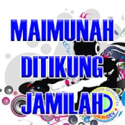 Maimunah Ditikung Jamilah 1.0