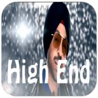 High End , Diljit Dosanjh on 9Apps