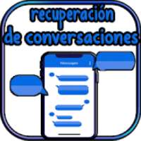 recuperación de conversaciones: fácil &rápidamente on 9Apps