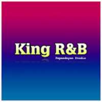 King R&B