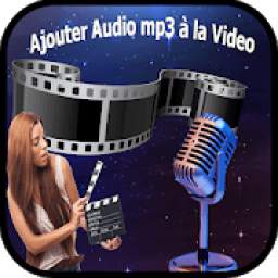 Ajouter Audio mp3 à la Video 3.1
