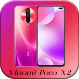 Themes for Xiaomi Poco X2: launcher for xiaomi x2