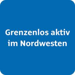 Grenzenlos Aktiv im Nordwesten