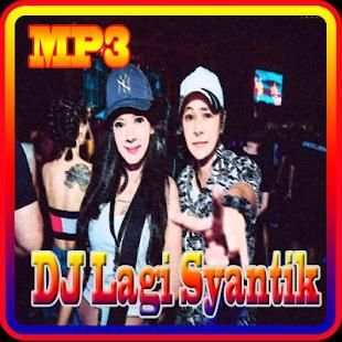 Lagu DJ Lagi Syantik Offline скриншот 1