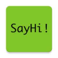 SayHi!