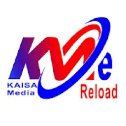 Kaisa Media Reload