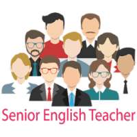 Senior English Teacher on 9Apps