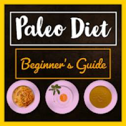 Paleo Diet - Beginner's Guides