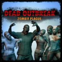 Dead Outbreak : Zombie Plague Apocalypse Survival