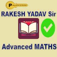 Advanced Maths Rakesh Yadav Sir on 9Apps