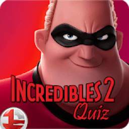 Incredibles 2 2018 quizer