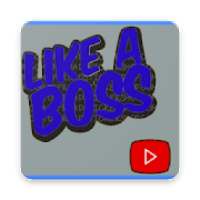 Like a boss 2018 vidéos