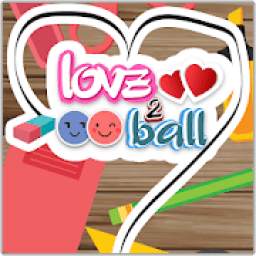 Love 2 Ball