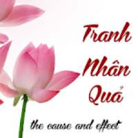 Tranh Nhân Quả (the cause and effect pictures)
