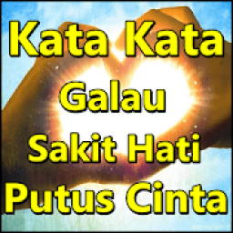 Kata Kata Galau Sakit Hati Putus Cinta icon
