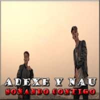 Adexe y Nau - Soñando Contigo Lo Mas Nuevo Musica on 9Apps