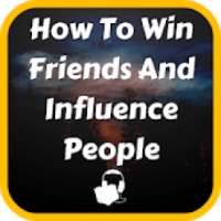How To Win Friends And Influence People Audiobook on 9Apps