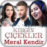 Meral Kendir - Kırgın Çiçekler Dizi Müziği