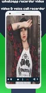 WhatsApp Video Call Recorder & Voice call recorder screenshot 3