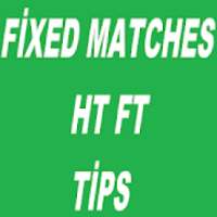 Fixed Matches HT FT Tips