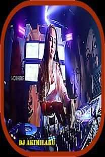 DJ Remix Akimilaku 2018 screenshot 7