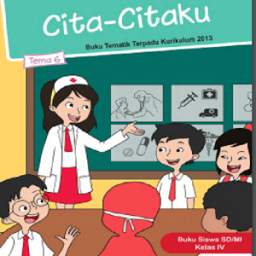 Buku Kelas 4 Tema 6 Kurikulum 2013