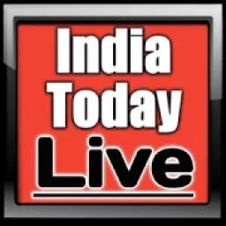 India Today LIVE | india today news live tv chanel