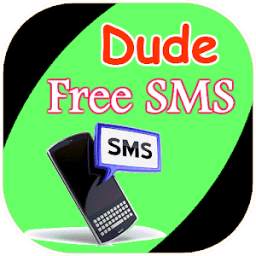 DudeSMS Send Free SMS