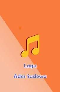 Lagu Ades Sadewa Lengkap screenshot 1