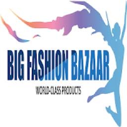 Big Fashion Bazaar