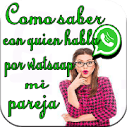 ikon Como saber con quién habla por watsaap mi pareja