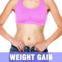 Gain Weight for Women and Men - Diet & Exercises