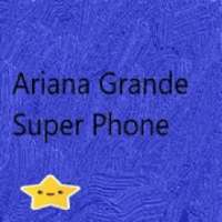 Ariana Grande Super Picture Phone on 9Apps