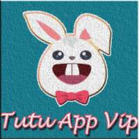 TUTU APPLICATION VIP