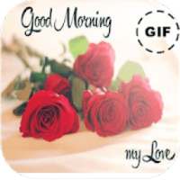 Good Morning My Love GIF on 9Apps