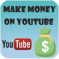 How to Earn Money on YouTube