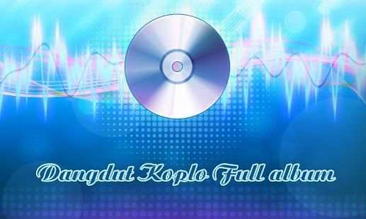 Dangdut Koplo Full Album Terbaru screenshot 2