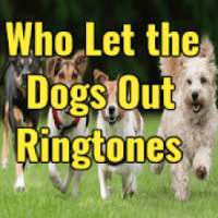 Who Let the Dogs Out Ringtones