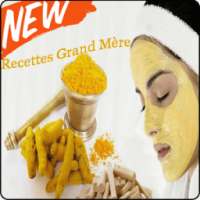 Recettes Beautés des Grands Mères