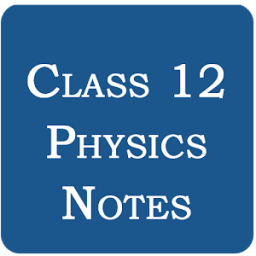 Class 12 Physics Notes आइकन