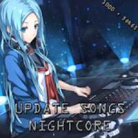 Anime Nightcore Songs Update